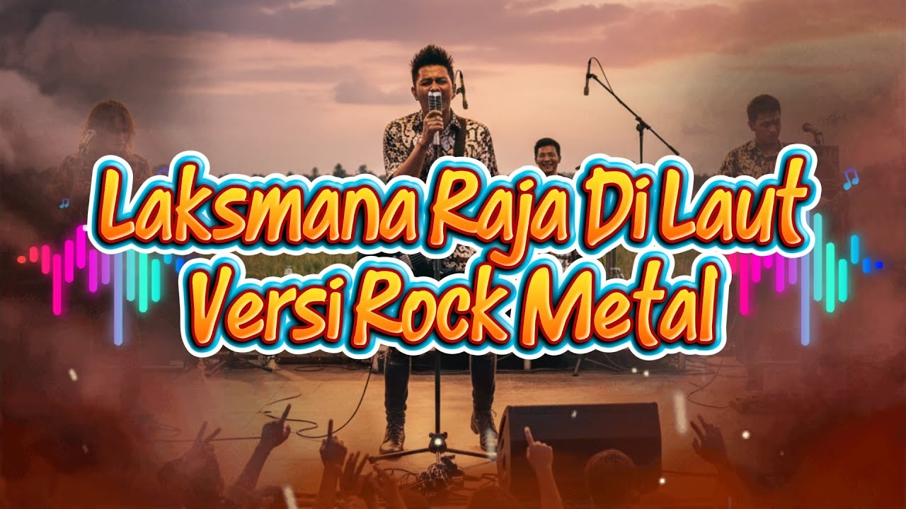 Iyeth Bustami - Laksmana Raja Di Laut (Rock Metal Cover by Dpay Music)