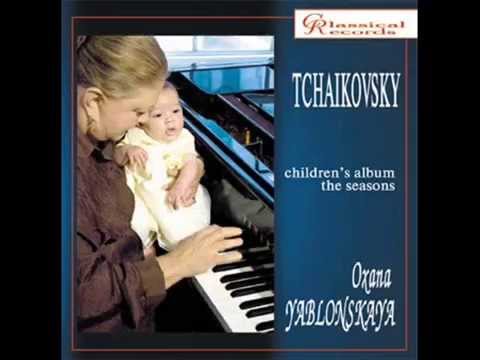 Tchaikovsky - Barcarole (June) - Oxana Yablonskaya, piano