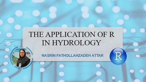 R in Hydrology (Important and commonly used packages)
