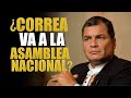 Rafael Correa no descarta ser candidato a asambleísta de Ecuador en 2021