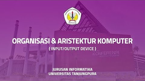 Organisasi & Arsitektur Sistem Komputer - Input/Output Device