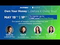 LIVE: Own your money (…before it owns you)  — 5/19/2022