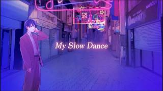 Tokimeki Records feat. 財津マイ - My Slow Dance【Lyric Video】