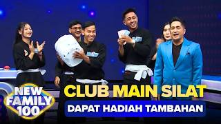 Club Main Silat Berhasil Dapat Hadiah Tambahan 14  New Family 100