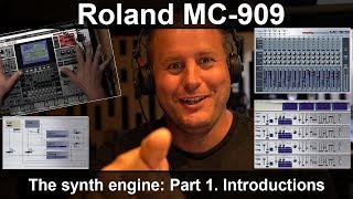Roland MC-909 groovebox Synth engine! Part 1. Introductions