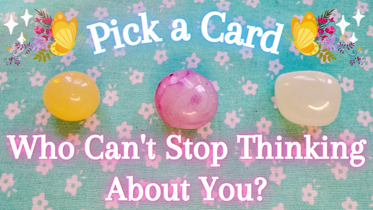 🌟WHO CAN'T STOP THINKING ABOUT YOU☆Who Has You On Their Mind❤In-Depth❀Pick a Card❀Tarot Reading
