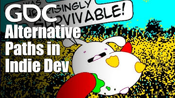 Alternative Paths in Indie Dev