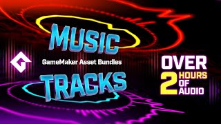 GameMaker Asset Bundles - Music Tracks