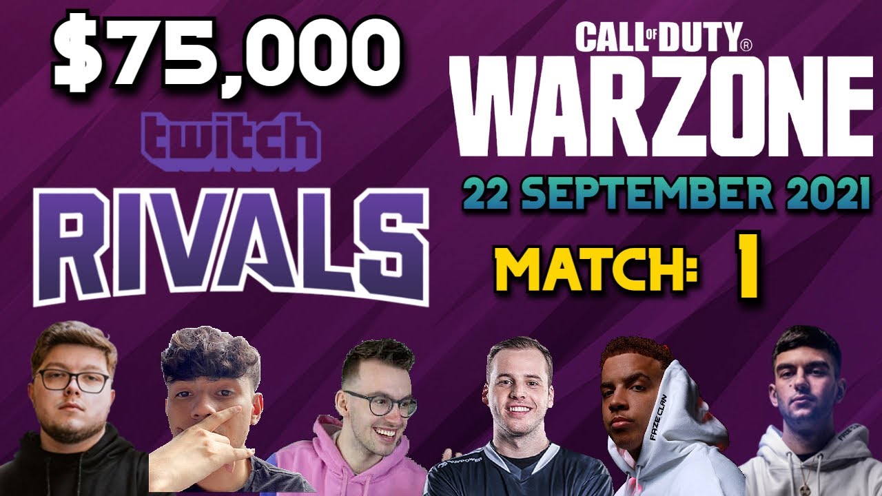 WARZONE $75K Twitch Rivals Tournaments / MATCH: 1 - Warzone Custom Lobby Tourney!