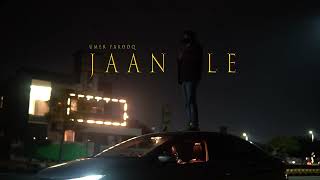 Umer Farooq - Jaan Le (Official Audio)