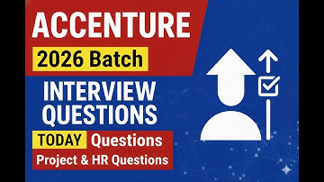 Accenture 2026 Batch Interview Questions | Today Asked Question | Project & HR Round Full Discussion