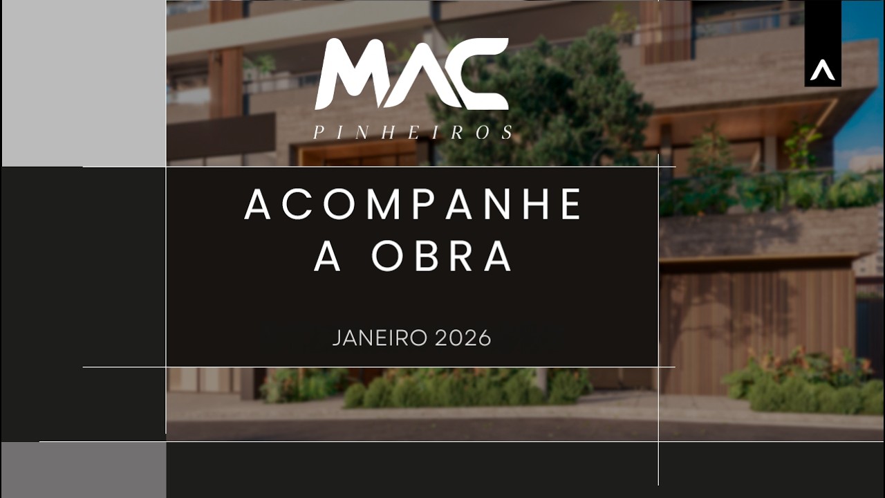 Acompanhamento de Obra- MAC Pinheiros- Janeiro/2026 | MAC