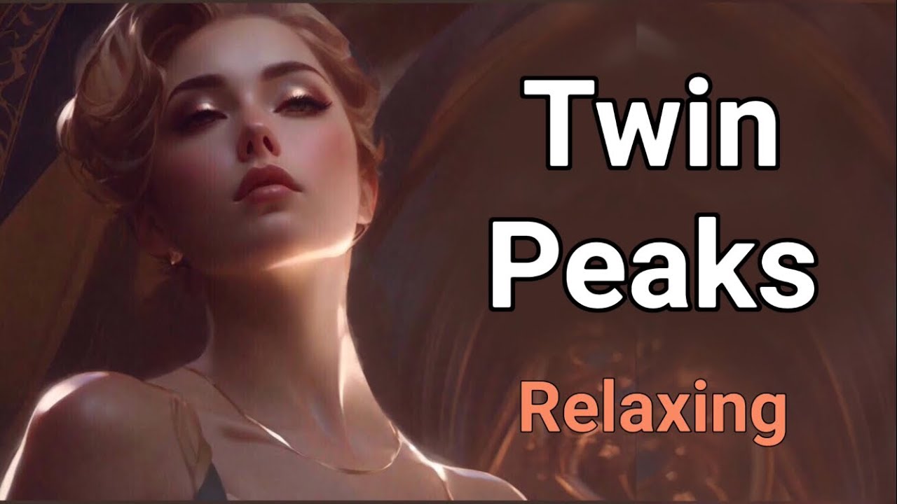 Музыка 🎵 для релакса Твин Пикс