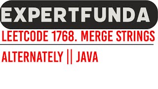 Leetcode 1768. Merge Strings Alternately || Java