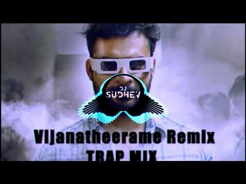 vijanatheerame-remix---theevandi---trap-mix-|-dj-sudhev-|-tcr-gedi