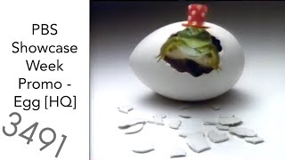 PBS Showcase Week Promo - Egg [HQ] @PBSFan