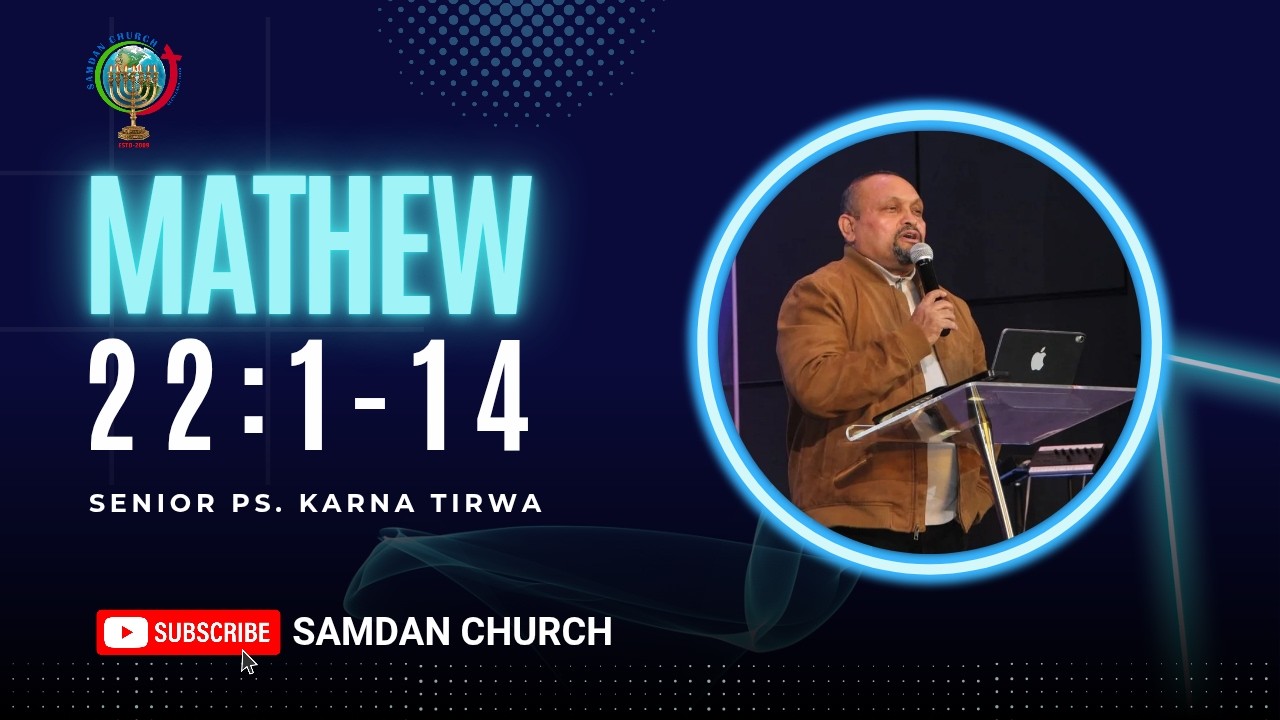 Nepali Christian Sermon II Mathew 22:1- 14  II Senior Ps. Karna Tirwa