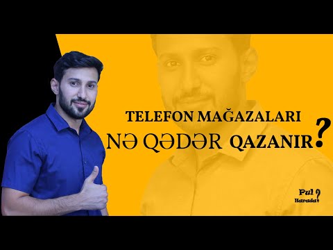 Telefon Mağazaları Nə Qədər Qazanır?