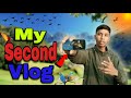 🥺👉My Second Vlogs || My Second Vlog || Vlog Video