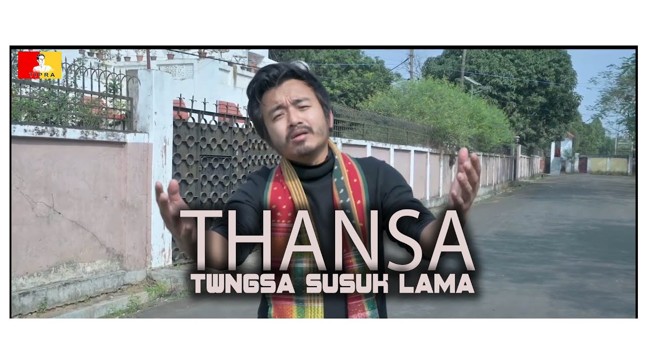 THANSA  NEW SONG FOR TIPRA MOTHA  RE UPLOAD PERMITTED