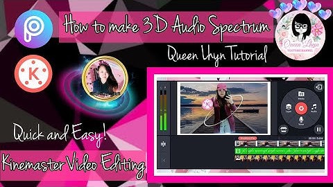 HOW TO MAKE 3D AUDIO SPECTRUM ON ANDROID|| KINEMASTER VIDEO EDITING ||EASIESTWAY TUTORIAL