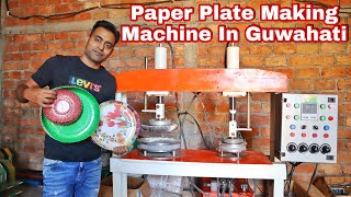 PAPER PLATE MAKING MACHINES IN GUWAHATI...PAPER PLATE RAW MATERIALS...CALL__6000487673