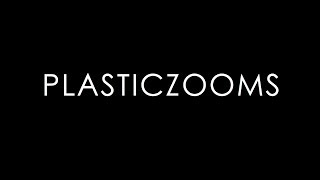PLASTICZOOMS:WORLD TOUR MOVIE 2017