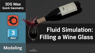 Mastering Fluid Simulation in 3ds Max: Filling a Wine Glass Tutorial screenshot 3