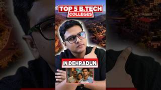 Top Engineering Colleges in Dehradun 😱 Best in Uttarakhand 2026 | BTech Admission 2026 | #shorts