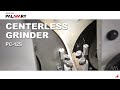 PALMARY ▶CENTERLESS GRINDER Manual Servomotor-PC-12S with Auto. feeder for thrufeed grinding