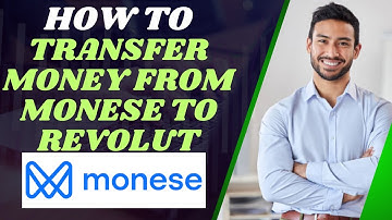 How to transfer money from Monese to revolut I DOUBLE Z