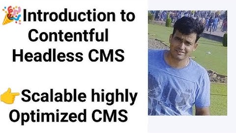 Introduction to Contentful Headless CMS