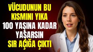 Bu Vücut Bölgelerini Yıkamayan Yaşlilar Yaşamlarini Kisaltiyor Olabilir