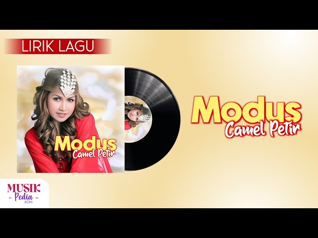 Camel Petir - Modus (Modal Dusta) | Lirik Lagu class=