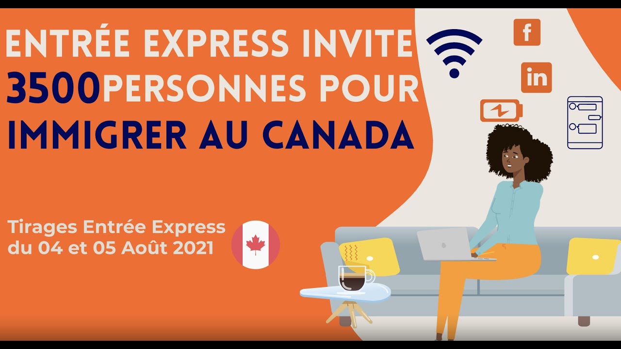 Entrée Express invite 3500 personnes pour immigrer au Canada (04 et 05 ...