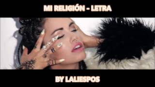 Lali Esposito - Mi Religión (Letra)