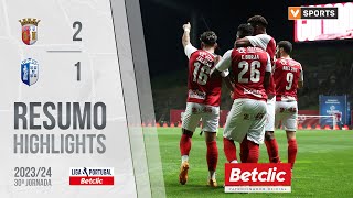 Resumo Braga 2-1 Vizela Liga 2324 