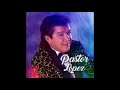 MIX PASTOR LOPEZ | Cariñito Sin Mi, Golpe Con Golpe, Mentirosa | Mito Carrillo | EXITOS