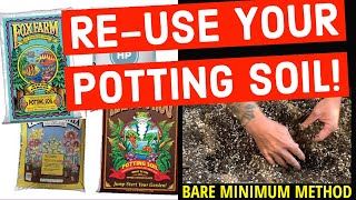 How to Re-use Your Old Potting Soil for Another Grow (Baseline Method)