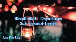 Blessthefall - Departures Sub Español Ingles HD