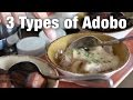 3 Types of Pork Adobo (Manila Day 2)