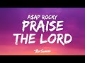 A$AP Rocky - Praise The Lord (Lyrics) ft. Skepta