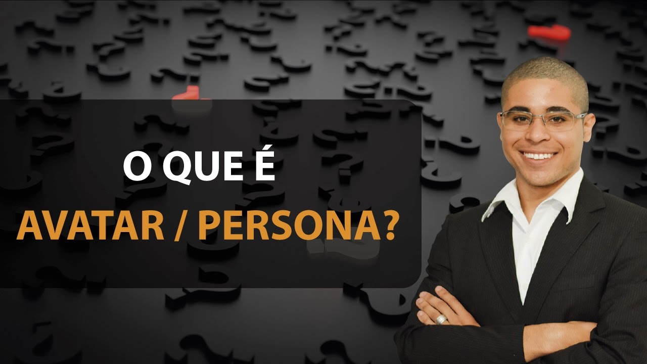 O que é Avatar/Persona? Marketing Digital Para Iniciantes YouTube O que é Avatar/Persona? Marketing Digital Para Iniciantes YouTube