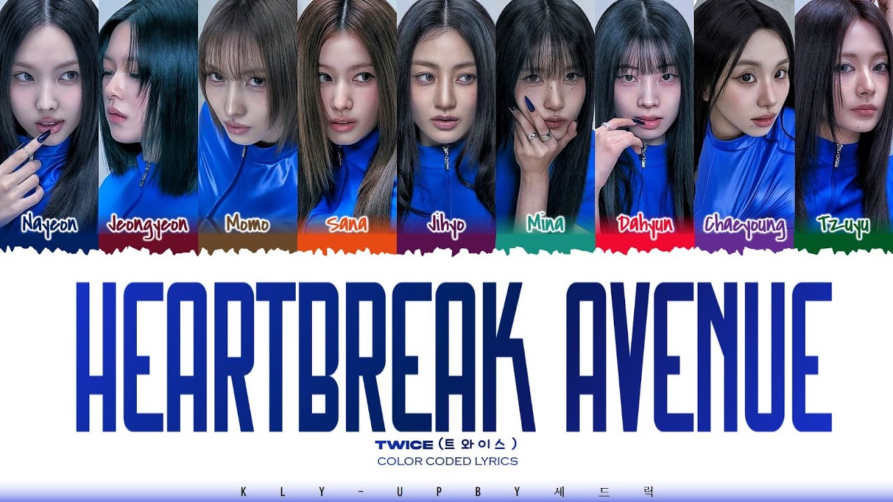 K-POP・アジア TWICE 945 TWICE (트와이스) - 'Heartbreak Avenue' Lyrics (Color Coded