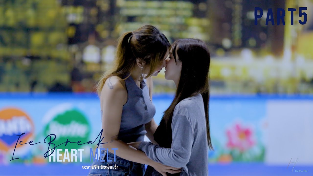 SUB] Ice Break, Heart Melt I ละลายรักยัยน้ำแข็ง Part5/8 - YouTube