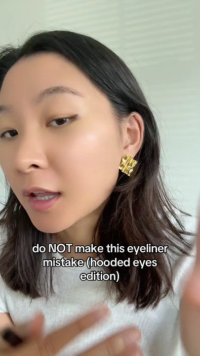 Eyeliner for hooded eyes!! Don’t make this mistake