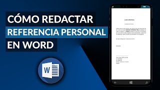 Cómo Redactar una Referencia Personal en Word paso a paso