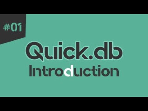 #01 - QuickDB | Quick.db Introduction
