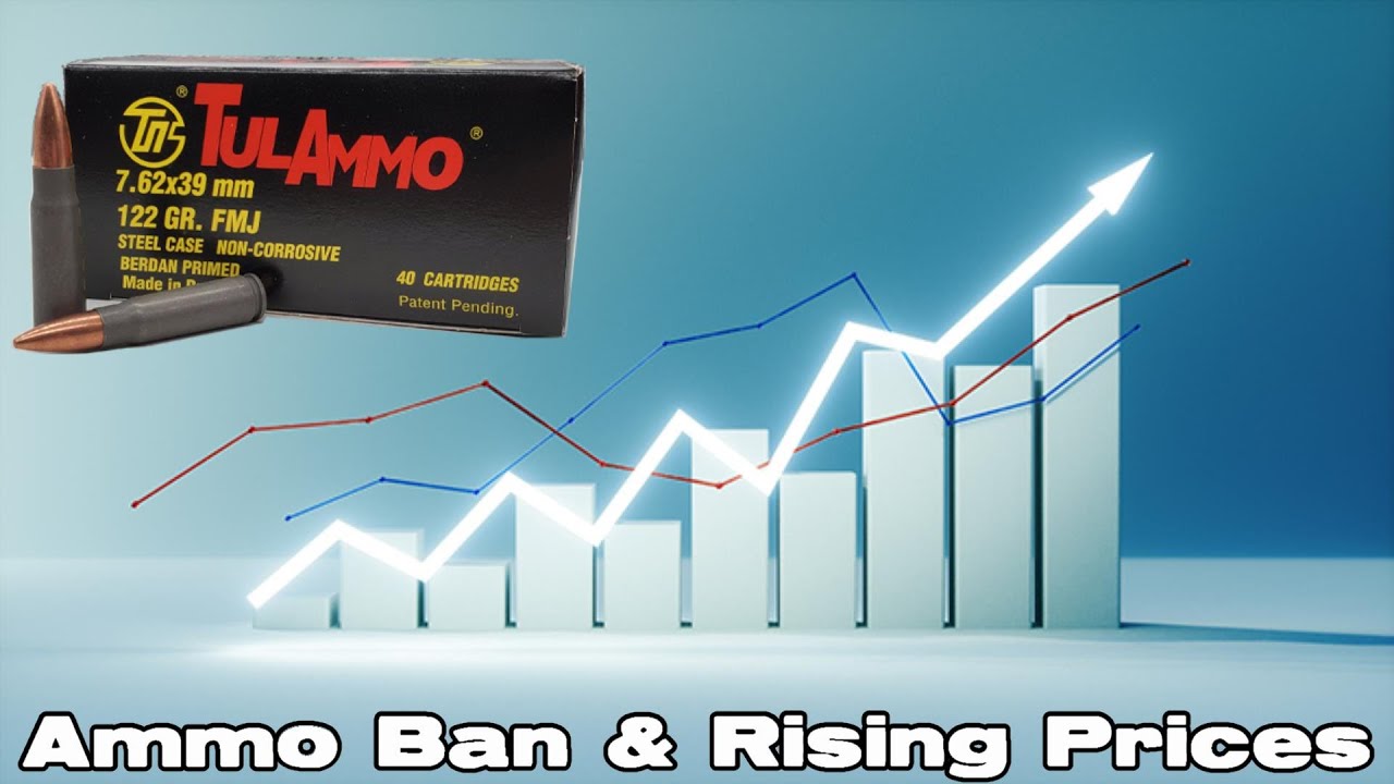 ATTENTION Ammo Import Ban & Rising Prices Coming YouTube