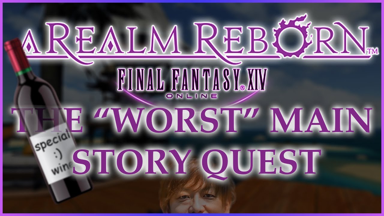 The "Worst" Main Questline in 'Final Fantasy XIV: A Realm Reborn'